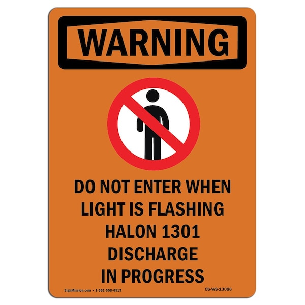 Safety Sign, OSHA WARNING, 5" Height, Do Not Enter When Light, Portrait, 10PK